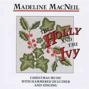 The holly and the ivy (remastered) cover image