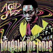 Legends of acid jazz: boogaloo joe jones, vol. 2 cover image