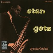 Stan getz quartets (remastered) cover image