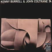Kenny burrell & john coltrane (remastered) cover image