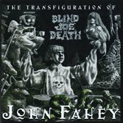 The transfiguration of blind joe death (remastered) cover image