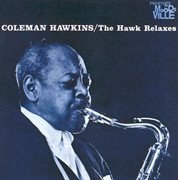 The hawk relaxes (reissue) cover image