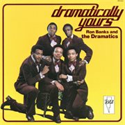 Dramatically yours (remastered) cover image