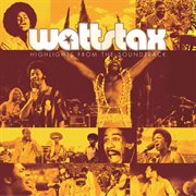 Wattstax: highlights from the soundtrack cover image