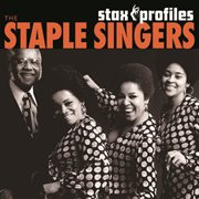Stax profiles: the staple singers cover image
