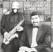 The best of hank crawford & jimmy mcgriff cover image