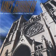 The grace cathedral concert (remastered) cover image