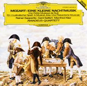 Mozart: serenade in g major k. 525 "eine kleine nachtmusik"; ein musikalischer spass k. 522 cover image