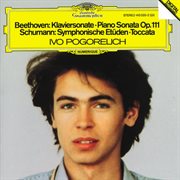 Beethoven: piano sonata op.111 / schumann: symphonic etudes; toccata cover image