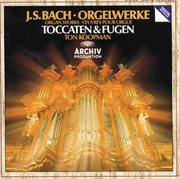 Bach, j.s.: toccatas & fugues bwv 538; bwv 540; bwv 564; bwv 565 cover image