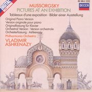 Mussorgsky: pictures at an exhibition (piano version & orchestration) cover image
