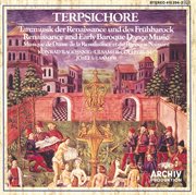 Terpsichore: renaissance and early baroque dance music cover image