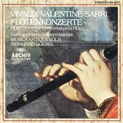 Vivaldi / valentine / sarri: flute concertos cover image