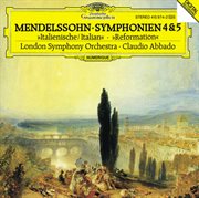 Mendelssohn: symphonies nos.4 "italian" & 5 "reformation" cover image