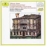 Albinoni: adagio / corelli: christmas concerto / vivaldi: l'amoroso cover image