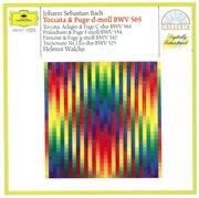 Bach, j.s.: toccata & fugue bwv 565; organ works bwv 534, 542, 564 & 525 cover image