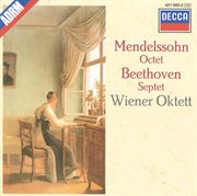 Mendelssohn: octet / beethoven: septet cover image