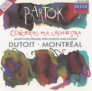 Bartok: concerto for orchestra/music for strings, percussion & celesta cover image