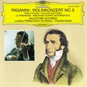 Paganini: violin concerto no.5; la primavera; maestosa sonata sentimentale cover image
