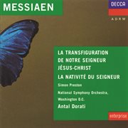 Messiaen: la nativite du seigneur; la tranfiguration de notre seigneur jesus christ (2 cds) cover image