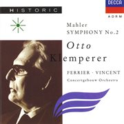 Mahler: symphony no. 2 - "resurrection" cover image