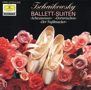 Tchaikovsky: ballet suites cover image