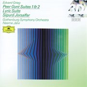Grieg: peer gynt suites nos.1 & 2; lyric suite; sigurd jorsalfar cover image