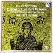 Monteverdi: vespers of the blessed virgin cover image