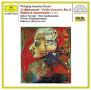 Mozart: violin concerto no.5; sinfonia concertante k.364 cover image