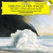 Debussy: la mer; images; prelude a l'apres-midi d'un faune cover image