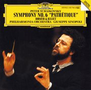 Tchaikovsky: symphony no.6 "pathetique"; romeo and julia - fantasy overture cover image