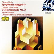 Lalo: symphony espagnole op. 21 / saint-saens: concerto for violin and orchestra no. 3 cover image