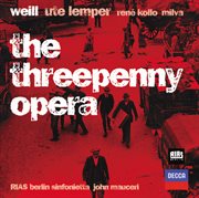 Weill: the threepenny opera cover image