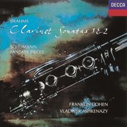 Brahms: clarinet sonatas nos.1 & 2/schumann: fantasiestucke cover image