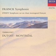 Franck: symphony in d minor/d'indy: symphonie sur un chant montagnard ("symphonie cevenole") cover image