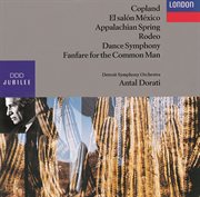 Copland: fanfare; dance symphony; 4 dance episodes from rodeo; appalachian spring, etc cover image
