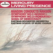 Hanson: symphony nos. 1 & 2 / song of democracy cover image
