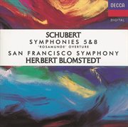 Schubert: symphonies nos. 5 & 8/rosamunde overture cover image