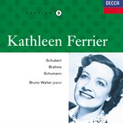 Kathleen ferrier vol. 9 - schubert / brahms / schumann cover image