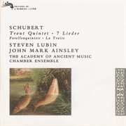 Schubert: 'trout' quintet/7 lieder cover image