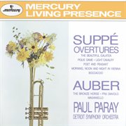 Suppe: Overtures / Auber: the Bronze Horse, Etc Suppe: Overtures / Auber: the Bronze Horse, Etc
