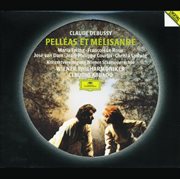 Debussy: pelleas et melisande cover image