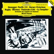 Honegger: prelude; pastorale d'ete. poeme symphonique; horace victorieux cover image