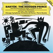 Bartok: the wooden prince; cantata profana cover image