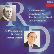 Rachmaninov: symphony no.1;the isle of the dead cover image