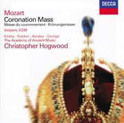Mozart: coronation mass; vesperae solennes de confessore cover image