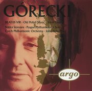 Gorecki: beatus vir/totus tuus/old polish music cover image