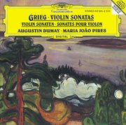 Grieg: violin sonatas opp. 8, 13 & 45 cover image