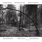 Kurtag, schumann: hommage a r. sch cover image