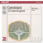 Geminiani: 12 concerti grossi, after corelli violin sonatas, op.5 (2 cds) cover image